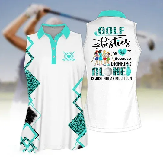 Golf Besties Because Drink Alone Quoes Is Just Not As Much Fun Short Sleeve Women Polo Shirt, Golf Team Uniform