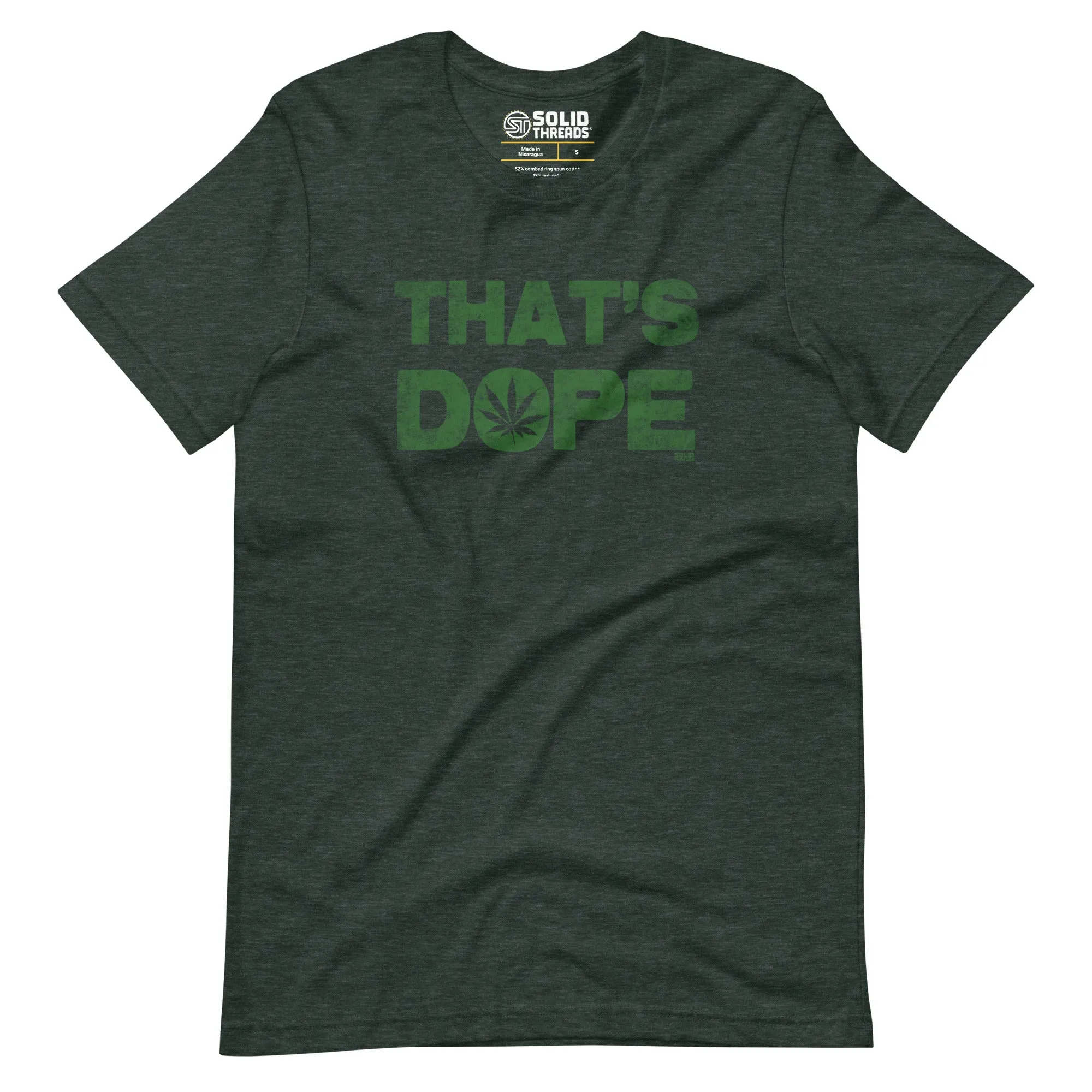 That's Dope Soft Style T-Shirt